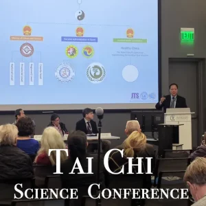 Tai Chi & Integrative Health Conference at Stanford followed by Masters Demonstration & Fellowship Reception